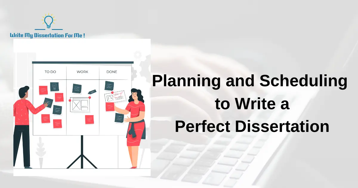 Planning and Scheduling to Write a Perfect Dissertation